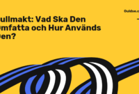 Fullmakt Fullmakt