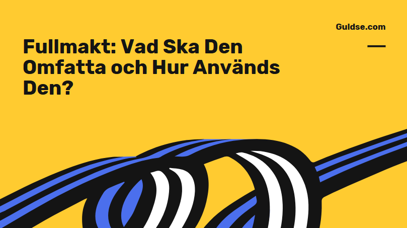 Fullmakt