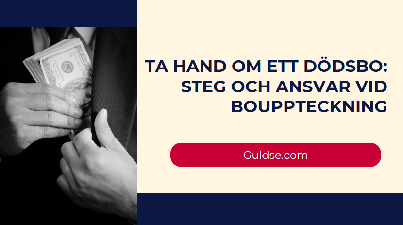 Ta Hand om ett Dödsbo